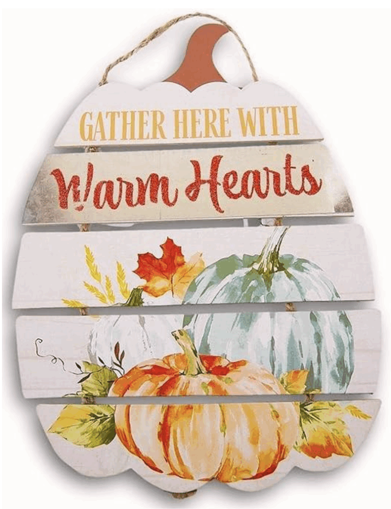 Gather Here With Warm Hearts wooden decoration
